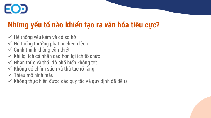 Những yếu tố nào khiến tạo ra Văn hóa tiêu cực?