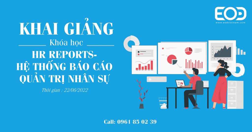 Lịch khai giảng khóa HR Reports