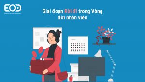 Giai đoạn rời đi trong vòng đời nhân viên