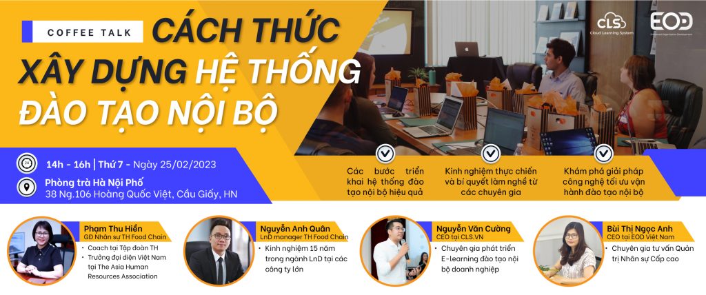 Chương trình Coffee Talk: Cách thức xây dựng hệ thống đào tạo nội bộ