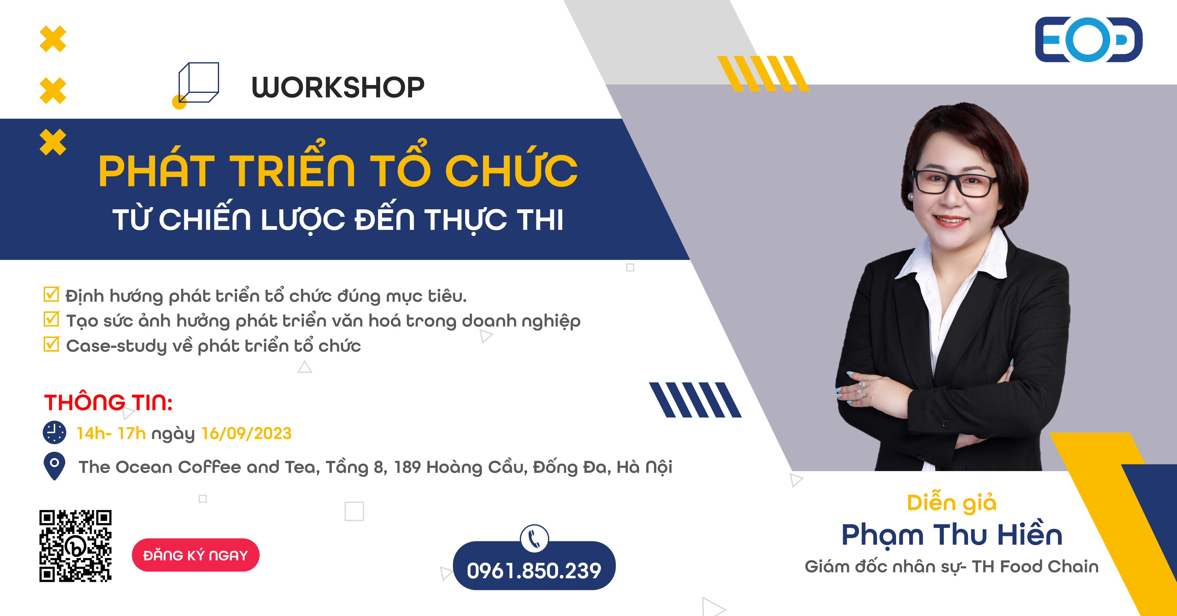 Workshop "Phát triển tổ chức- Từ chiến lược đến thực thi"